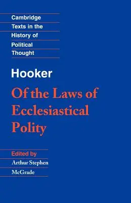 Hooker: O zákonoch cirkevnej politiky - Hooker: Of the Laws of Ecclesiastical Polity