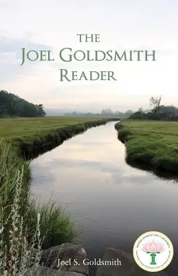 Čítanka Joela Goldsmitha - The Joel Goldsmith Reader