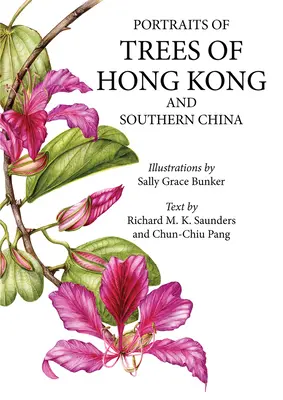 Portréty stromov Hongkongu a južnej Číny - Portraits of Trees of Hong Kong and Southern China