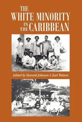 Biela menšina v Karibiku - The White Minority in the Caribbean