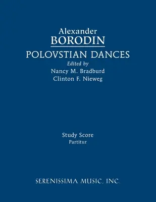 Polovecké tance: Vydanie: Študijná partitúra - Polovstian Dances: Study score