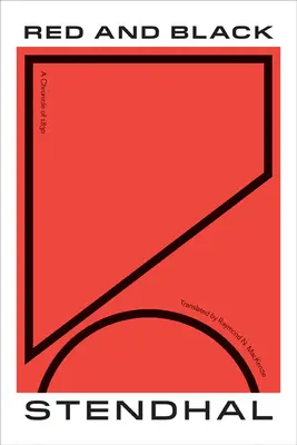 Červená a čierna: Kronika z roku 1830 - Red and Black: A Chronicle of 1830