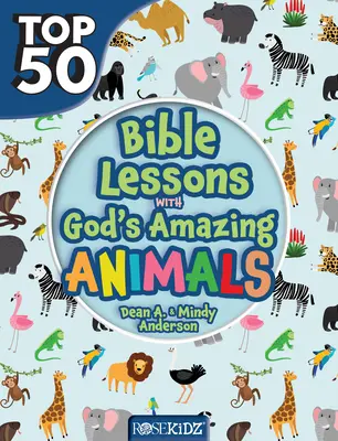 50 najlepších biblických lekcií s úžasnými Božími zvieratami - Top 50 Bible Lessons with God's Amazing Animals