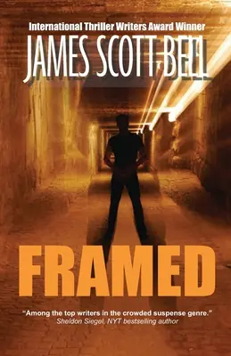 Zarámovaný: (novela plná napätia) - Framed: (A Novella of Suspense)