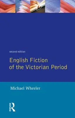 Anglická beletria viktoriánskeho obdobia - English Fiction of the Victorian Period
