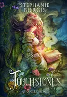 Dotykové kamene: Zbierka - Touchstones: A Collection