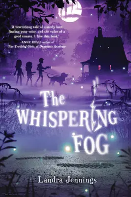 Šepkajúca hmla - The Whispering Fog