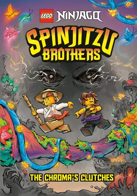 Bratia Spinjitzuovci #4: Chromove chápadlá (Lego Ninjago) - Spinjitzu Brothers #4: The Chroma's Clutches (Lego Ninjago)