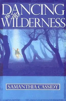 Tanec v divočine - Dancing in the Wilderness