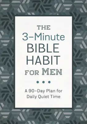 3-minútový biblický návyk pre mužov: (Sanford (zosnulý) David) - The 3-Minute Bible Habit for Men: A 90-Day Plan for Daily Scripture Study (Sanford (Deceased) David)