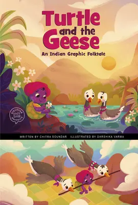Želva a husi: Indická ľudová rozprávka - Turtle and the Geese: An Indian Graphic Folktale