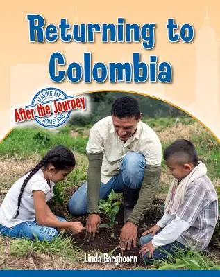 Návrat do Kolumbie - Returning to Colombia
