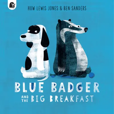 Modrý jazvec a veľké raňajky: Bager: 2. diel - Blue Badger and the Big Breakfast: Volume 2