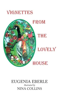 Vinetky z krásneho domu - Vignettes From The Lovely House