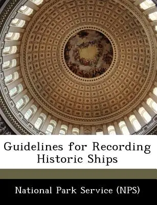 Usmernenia na zaznamenávanie historických lodí - Guidelines for Recording Historic Ships