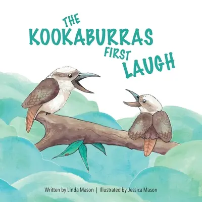 Prvý smiech kookaburry - The Kookaburras First Laugh