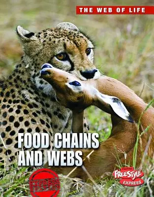 Potravinové reťazce a siete - Food Chains and Webs