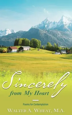 Úprimne od srdca, Básne na zamyslenie - Sincerely from My Heart, Poems for Contemplation