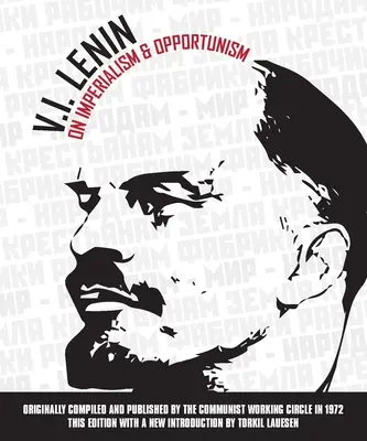 O imperializme a oportunizme - On Imperialism & Opportunism