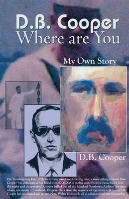 DB Cooper Kde si - DB Cooper Where Are You
