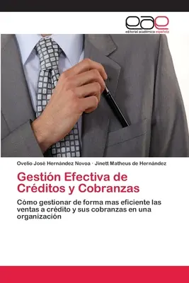 Efektívne riadenie úverov a vymáhania pohľadávok - Gestin Efectiva de Crditos y Cobranzas