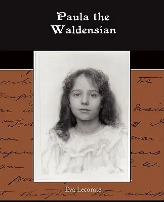 Paula Waldenská - Paula the Waldensian
