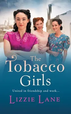 Dievčatá z tabakovej továrne - The Tobacco Girls