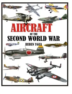 Lietadlá druhej svetovej vojny - Aircraft of the Second World War