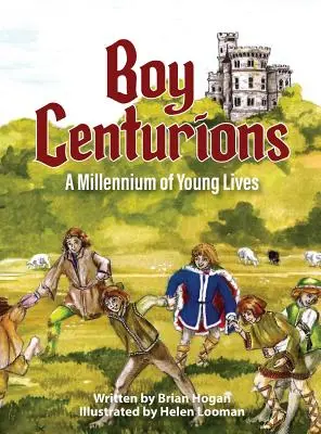 Chlapci stotníci: Tisícročie mladých životov - Boy Centurions: A Millennium of Young Lives