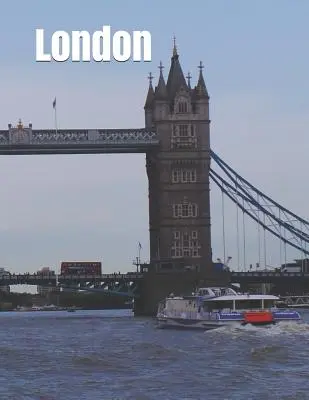 Londýn: Cestovateľský časopis pre starších čitateľov s mimoriadne veľkou tlačou, diskusnými aktivitami a pracovnými listami na vyfarbovanie - London: Extra-large print senior reader travel magazine with discussion activities and coloring worksheets