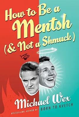 Ako sa stať mentálom (a nie šuhajom) LP - How to Be a Mentsh (and Not a Shmuck) LP
