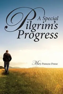 Zvláštny pokrok pútnika - A Special Pilgrim's Progress