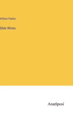 Biblické vína - Bible Wines