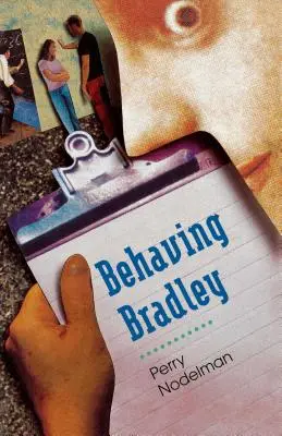 Správanie Bradleyho - Behaving Bradley