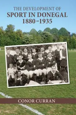 Vývoj športu v Donegale, 1880-1935 - The Development of Sport in Donegal, 1880-1935