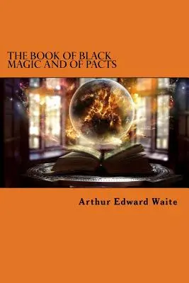 Kniha čiernej mágie a paktov - The Book of Black Magic and of Pacts