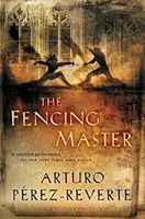 Majster šermu - The Fencing Master