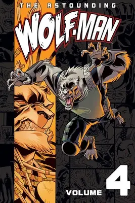 Astounding Wolf-Man 4. zväzok - Astounding Wolf-Man Volume 4