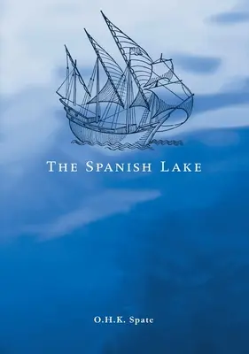 Španielske jazero - The Spanish Lake