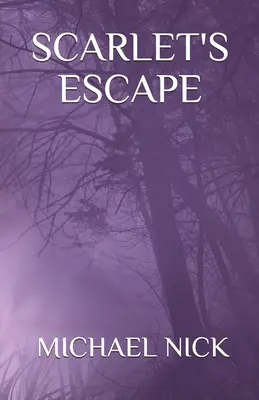 Scarletin útek - Scarlet's Escape