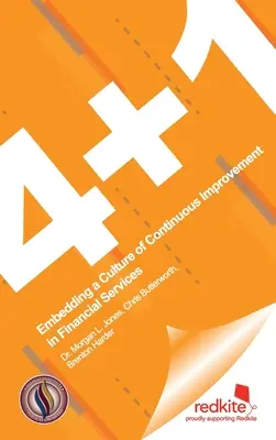 4 ] 1: Zavedenie kultúry neustáleho zlepšovania vo finančných službách - 4 ] 1: Embedding a Culture of Continuous Improvement in Financial Services