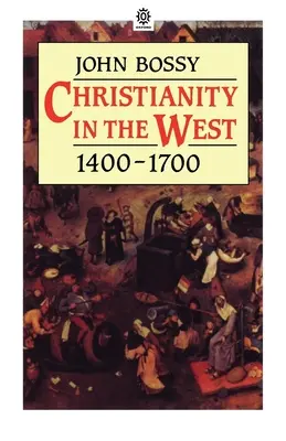 Kresťanstvo na Západe 1400-1700 - Christianity in the West 1400-1700