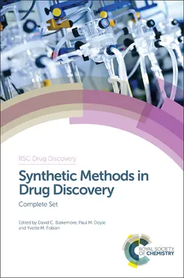 Syntetické metódy pri objavovaní liečiv: Kompletný súbor - Synthetic Methods in Drug Discovery: Complete Set
