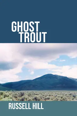 Duch pstruha - Ghost Trout