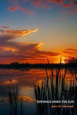 Večery, keď slnko - Evenings When the Sun