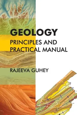 Geológia: Princípy a praktická príručka - Geology: Principles and Practical Manual