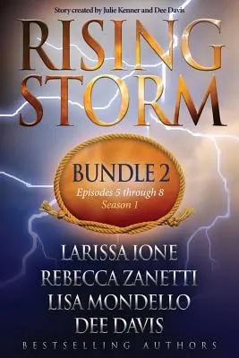 Stúpajúca búrka: Bundle 2, Episodes 5-8 - Rising Storm: Bundle 2, Episodes 5-8