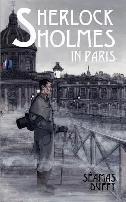 Sherlock Holmes v Paríži - Sherlock Holmes in Paris