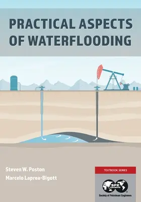 Praktické aspekty zaplavovania vodou - Practical Aspects of Waterflooding