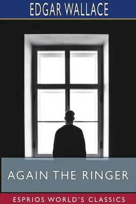 Opäť zvonec (Esprios Classics) - Again the Ringer (Esprios Classics)
